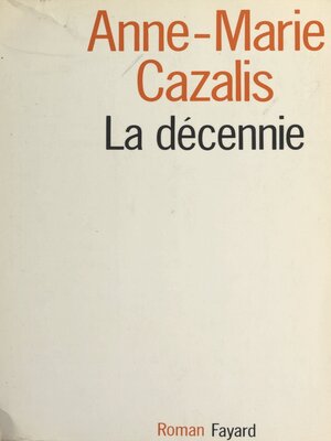 cover image of La décennie